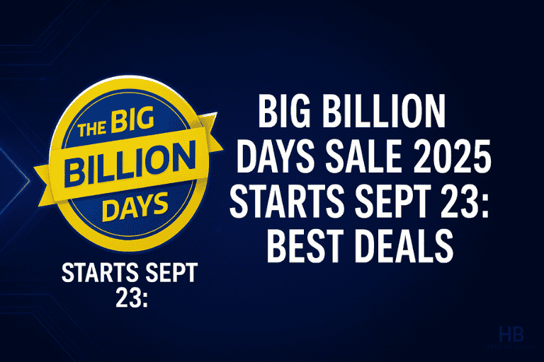 Flipkart Big Billion Days Sale 2025 Starts Sept 23 Best Deals