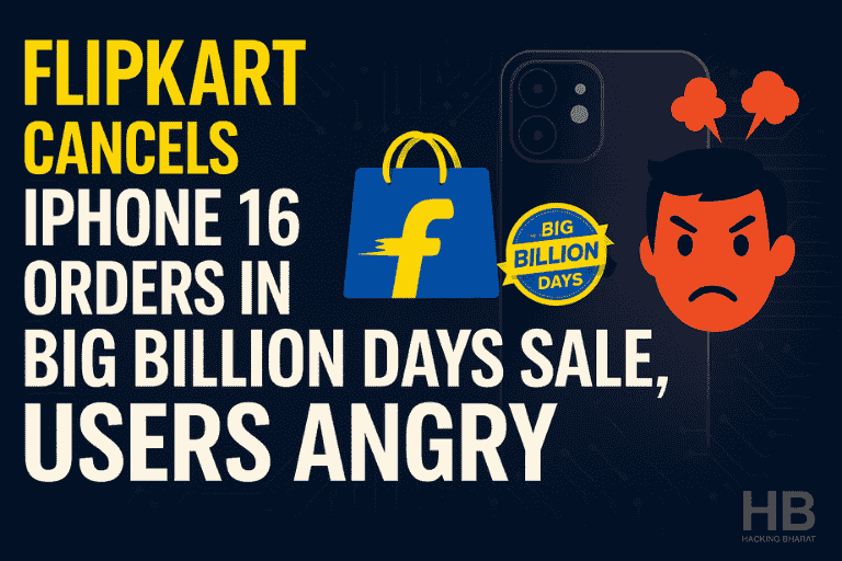 Flipkart Cancels iPhone 16 Orders in Big Billion Days Sale Users Angry