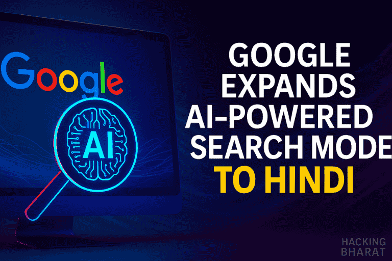 Google Expands AI Powered Search Mode to Hindi