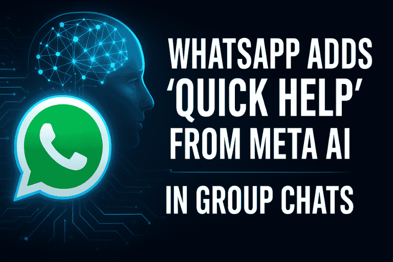 WhatsApp Introduces Quick Help